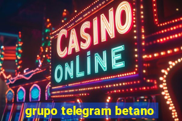 grupo telegram betano